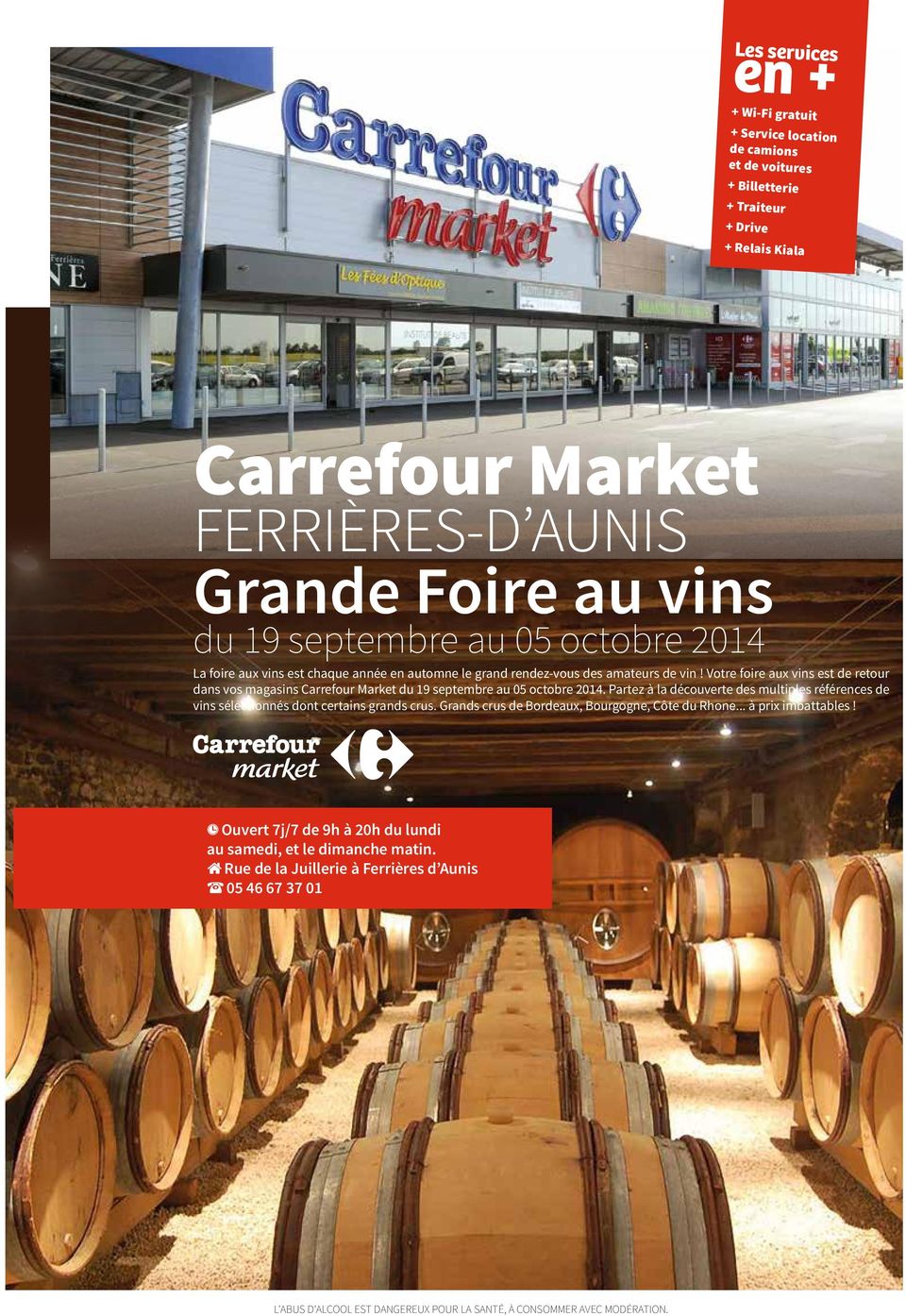 Votre foire aux vins est de retour dans vos magasins Carrefour Market du 19 septembre au 05 octobre 2014.