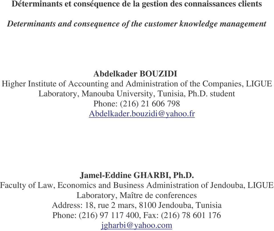 bouzidi@yahoo.fr Jamel-Eddine GHARBI, Ph.D.