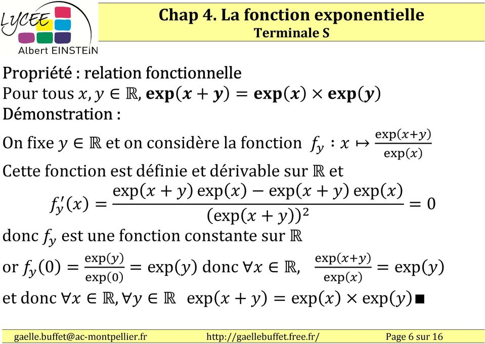 P! QRS:! Cette fonction est définie et dérivable sur R et P. &! = exp &+K!exp&! exp&+k!