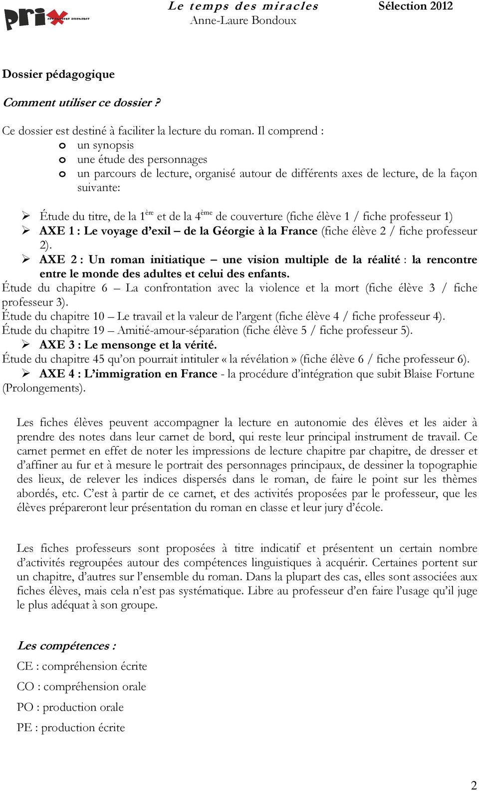 couverture (fiche élève 1 / fiche professeur 1) AXE 1 : Le voyage d exil de la Géorgie à la France (fiche élève 2 / fiche professeur 2).