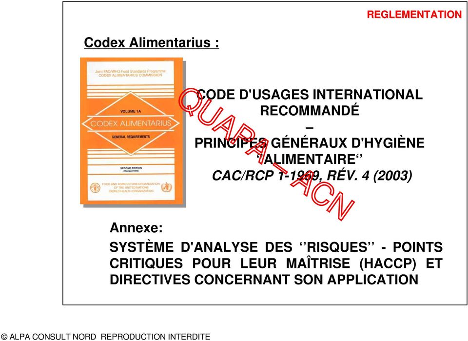 RÉV. 4 (2003) Annexe: SYSTÈME D'ANALYSE DES RISQUES - POINTS
