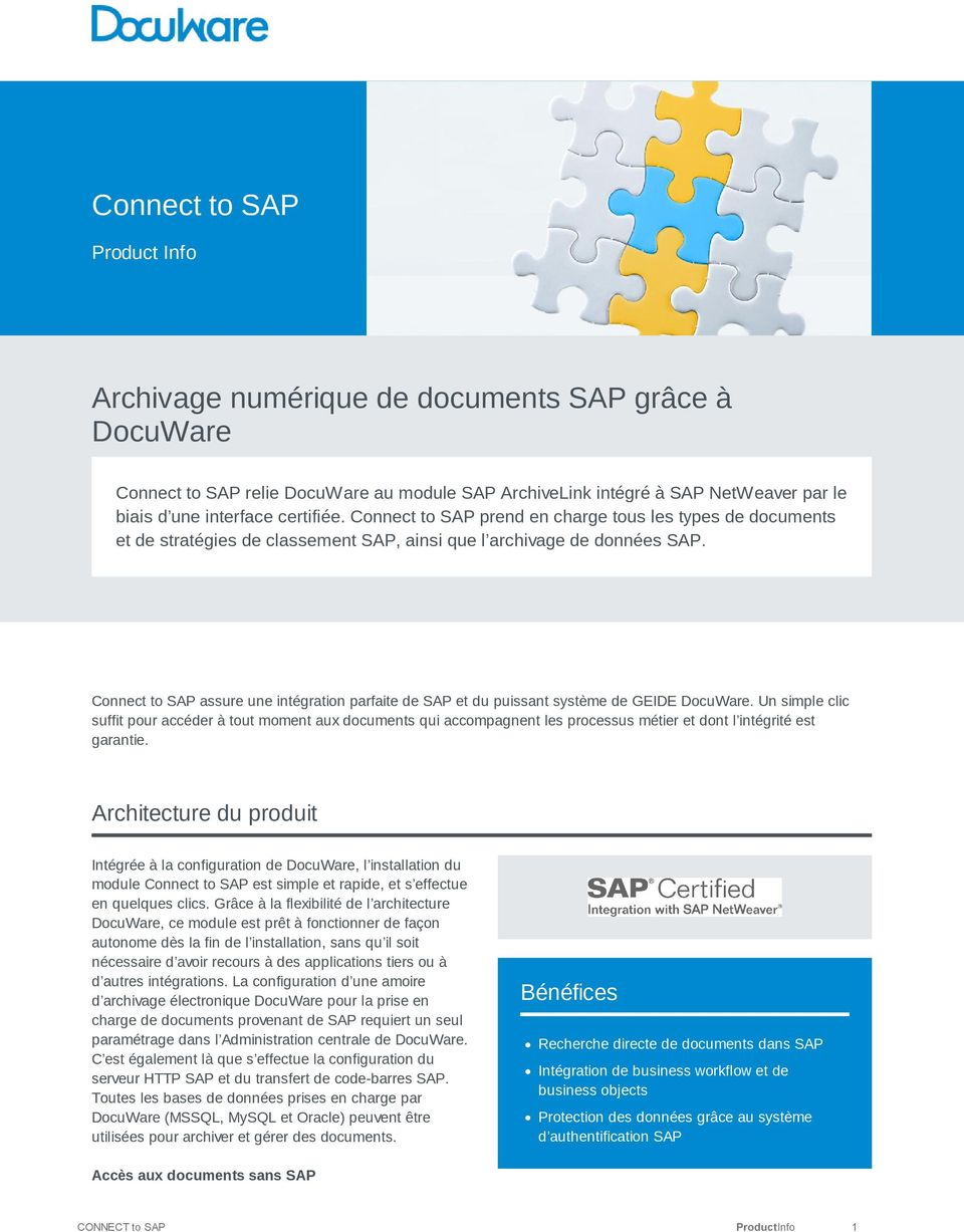 Connect to SAP assure une intégration parfaite de SAP et du puissant système de GEIDE DocuWare.