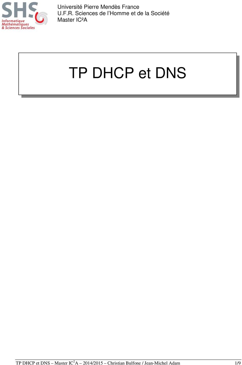 IC²A TP DHCP et DNS TP DHCP et DNS Master IC