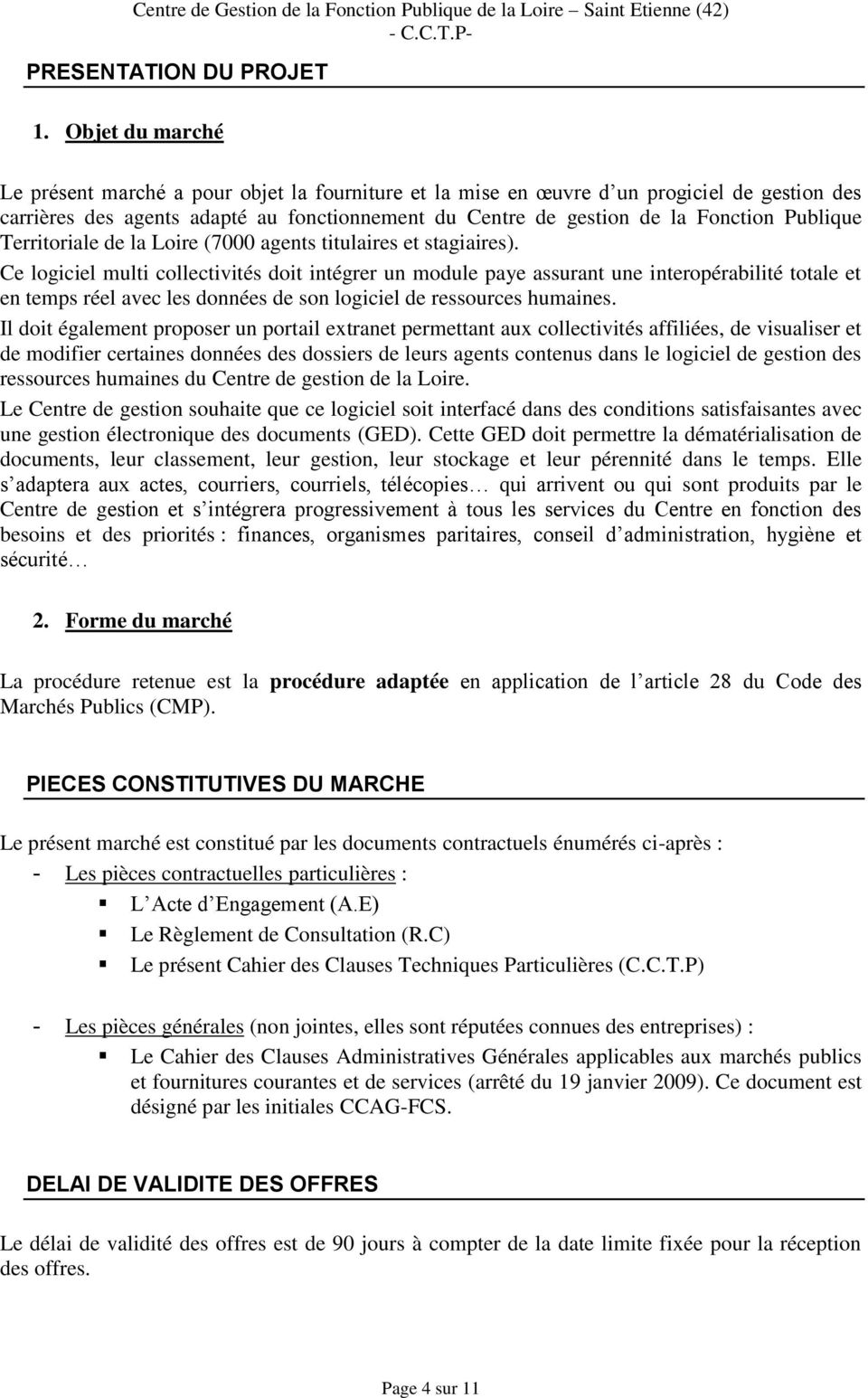 Publique Territoriale de la Loire (7000 agents titulaires et stagiaires).