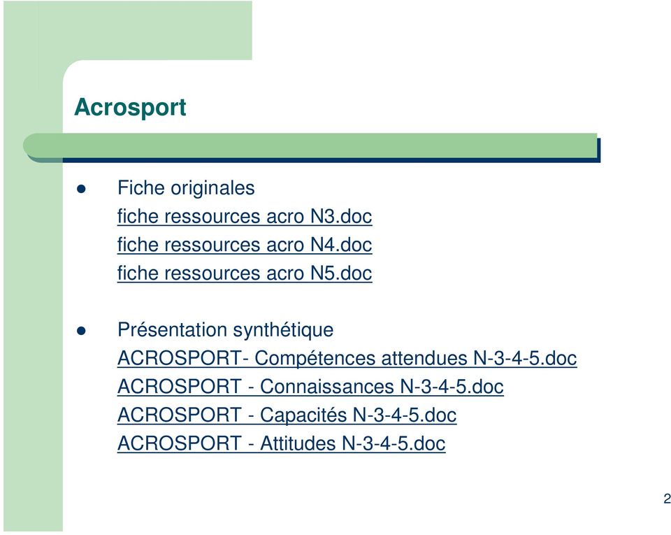 doc Présentation synthétique ACROSPORT- Compétences attendues N-3-4-5.
