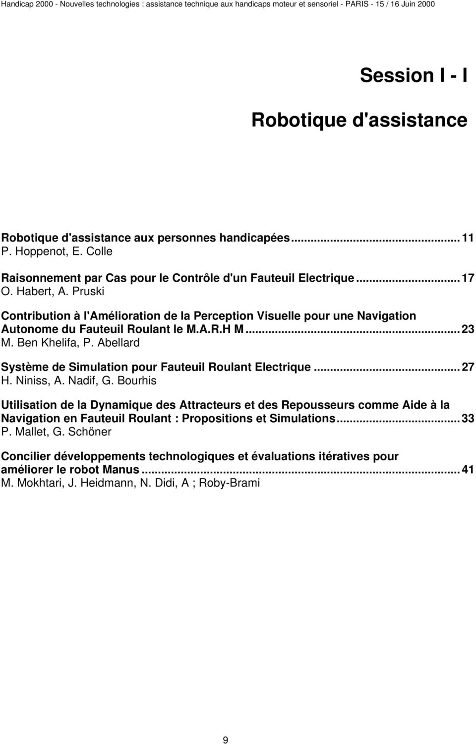 Abellard Système de Simulation pour Fauteuil Roulant Electrique... 27 H. Niniss, A. Nadif, G.