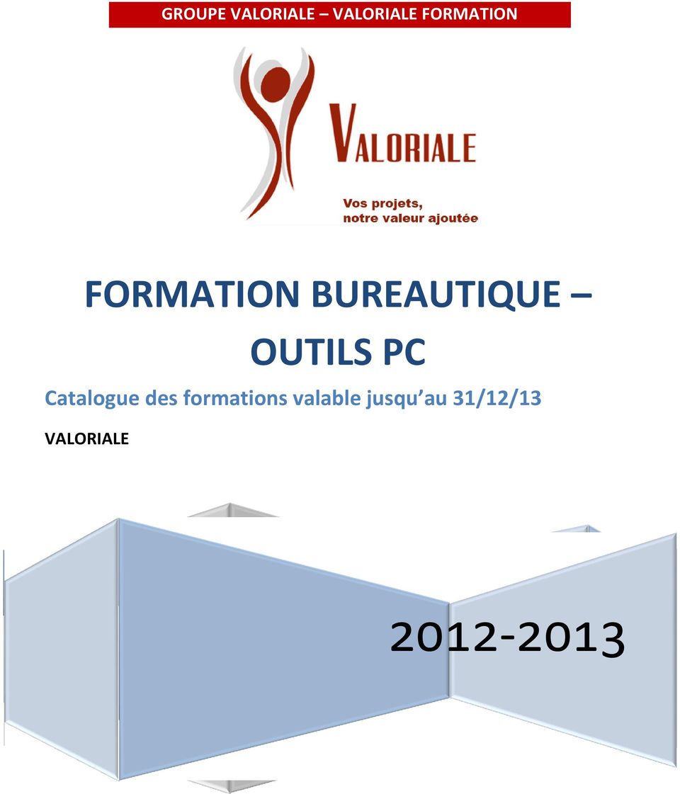 OUTILS PC Catalogue des formations