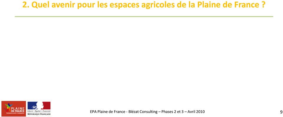 EPA Plaine de France -Blézat