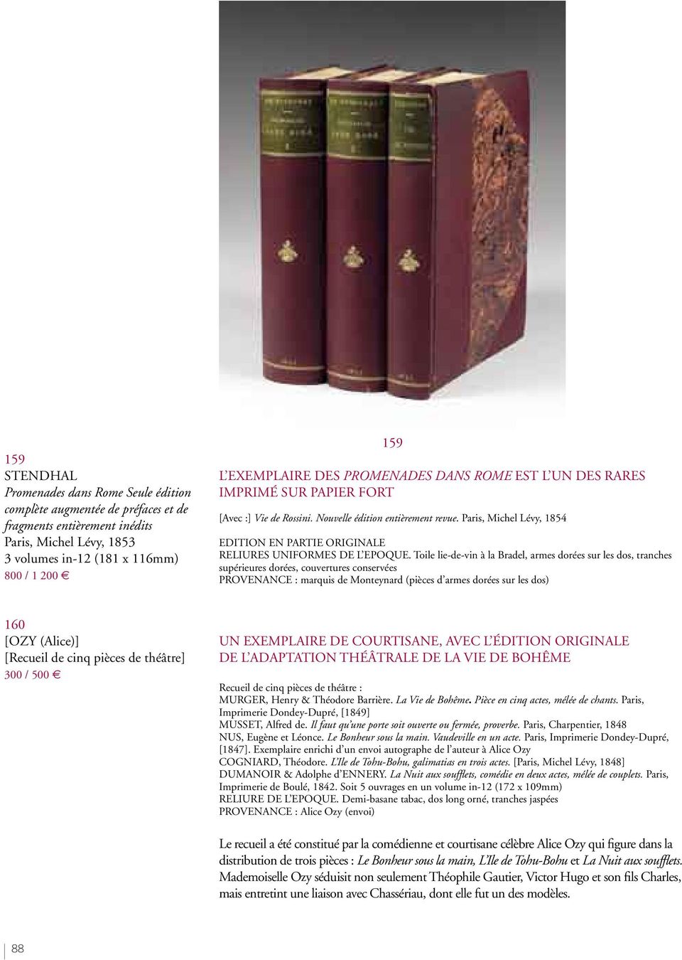 Paris, Michel Lévy, 1854 EDITION EN PARTIE ORIGINALE RELIURES UNIFORMES DE L EPOQUE.
