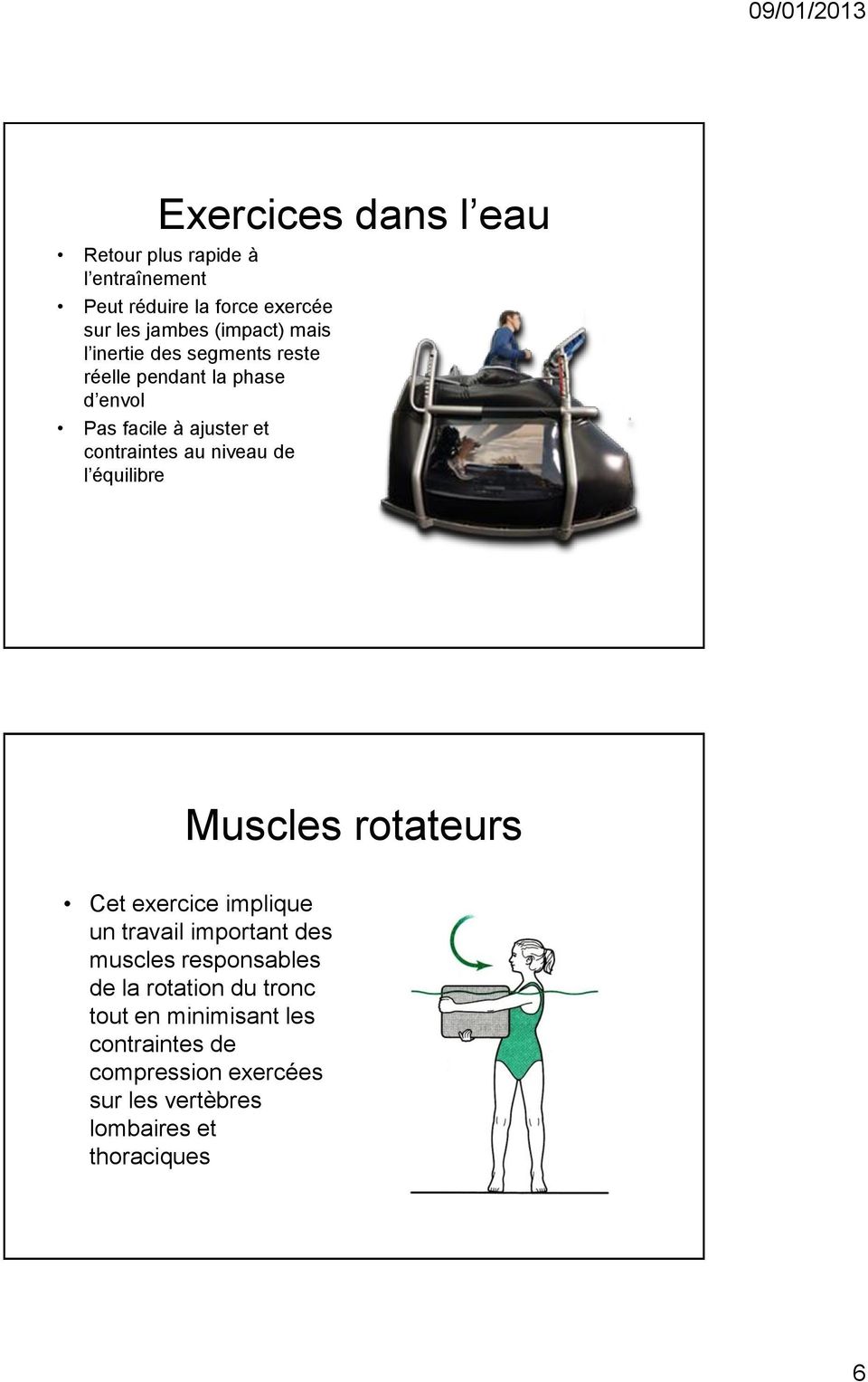 de l équilibre Muscles rotateurs Cet exercice implique un travail important des muscles responsables de la