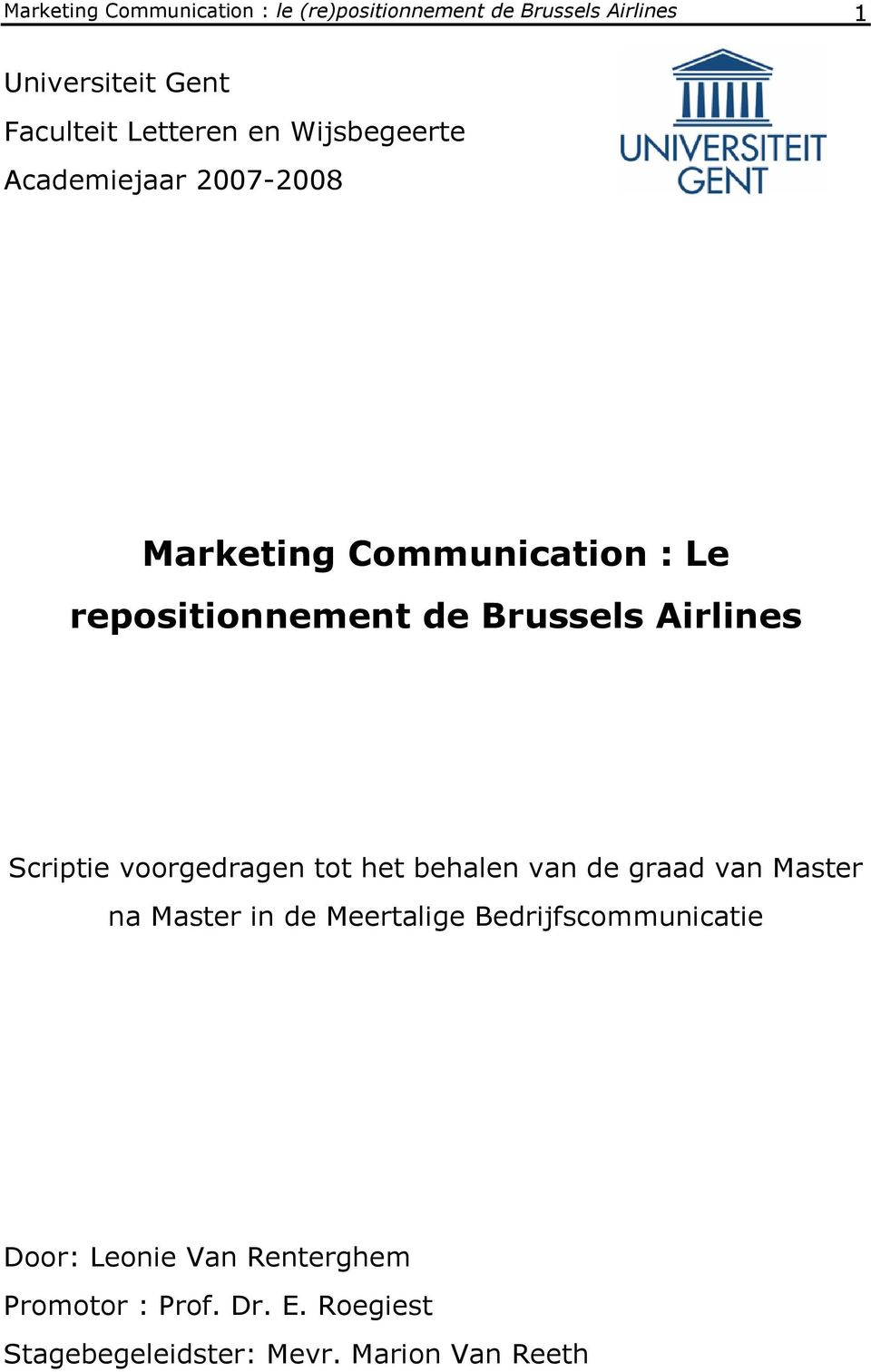 Airlines Scriptie voorgedragen tot het behalen van de graad van Master na Master in de Meertalige