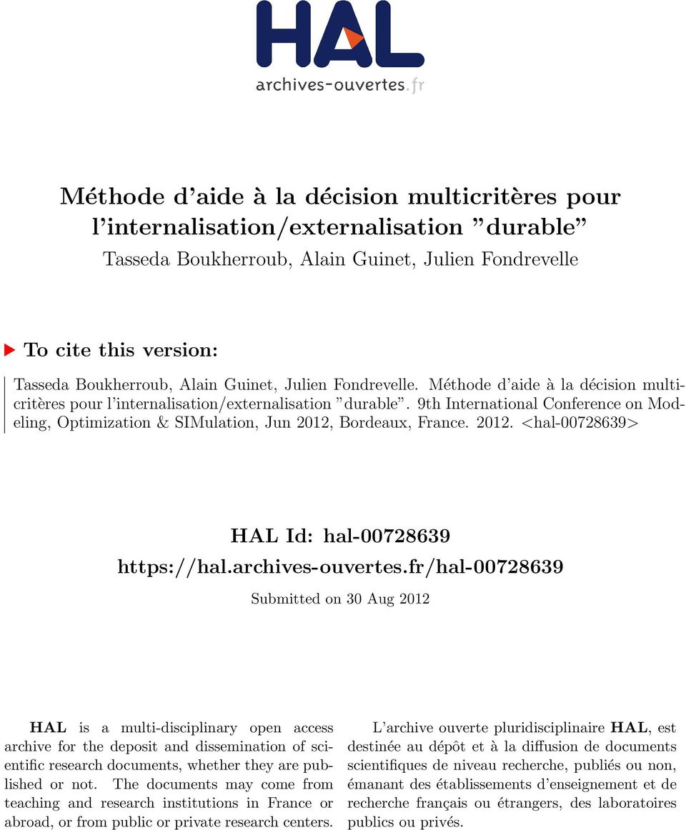 9th International Conference on Modeling, Optimization & SIMulation, Jun 2012, Bordeaux, France. 2012. <hal-00728639> HAL Id: hal-00728639 https://hal.archives-ouvertes.