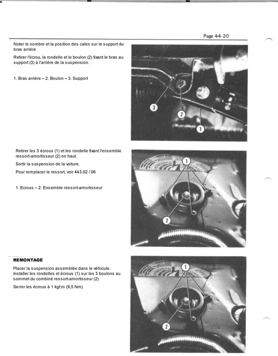 Support Retirer les 3 écrous (1) et les rondelle fixant l'ensemble ressort-amortisseur (2) en haut. Sortir la suspension de la voiture.