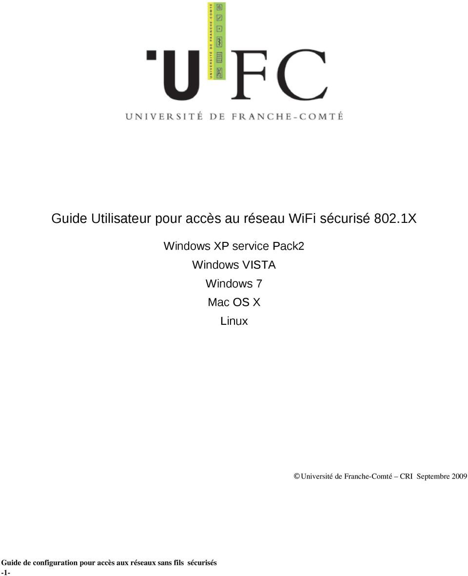 X Linux Université de Franche Comté CRI Septembre 2009