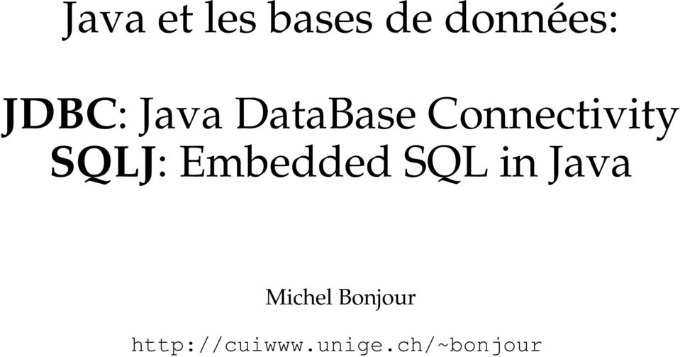 Embedded SQL in Java