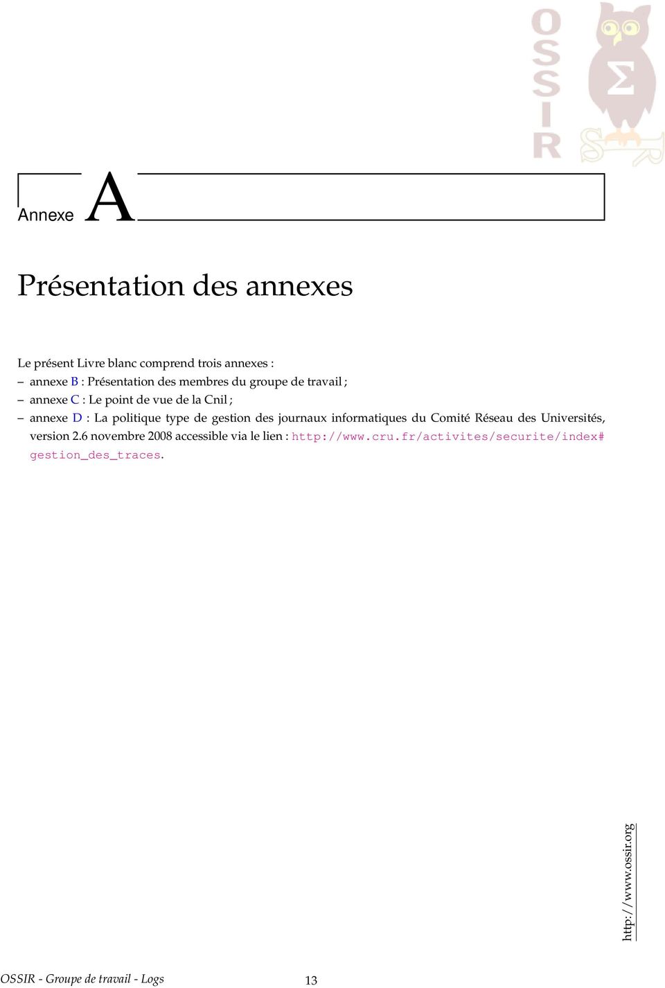 La politique type de gestion des journaux informatiques du Comité Réseau des Universités, version 2.