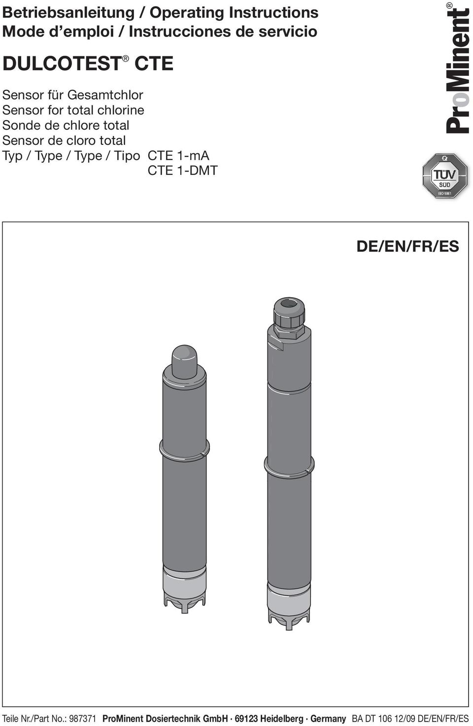 Sensor de cloro total Typ / Type / Type / Tipo CTE 1-mA CTE 1-DMT DE/EN/FR/ES Teile Nr.