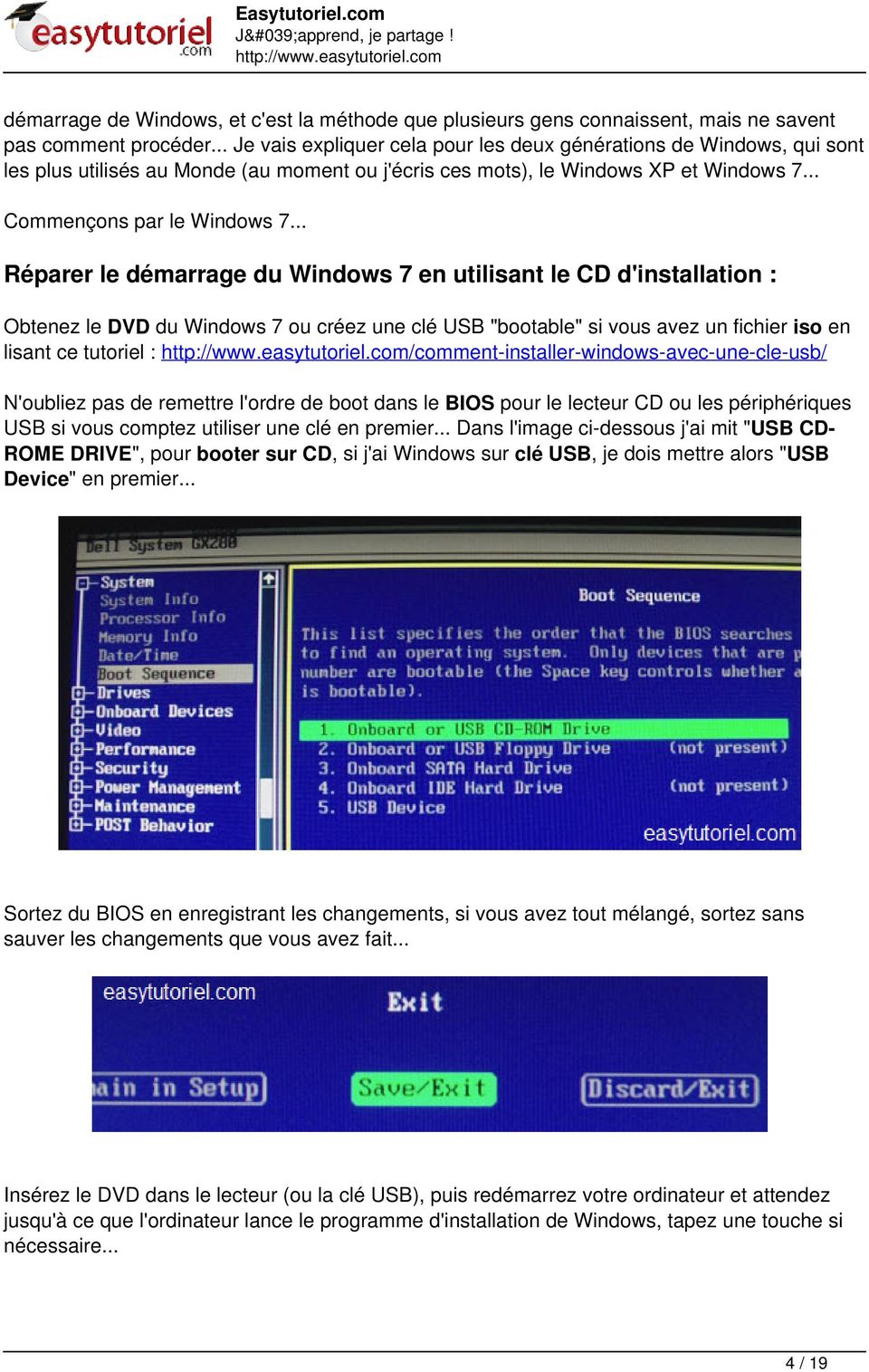 .. Réparer le démarrage du Windows 7 en utilisant le CD d'installation : Obtenez le DVD du Windows 7 ou créez une clé USB "bootable" si vous avez un fichier iso en lisant ce tutoriel :