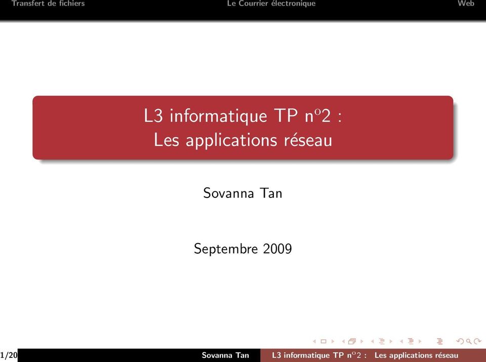 Septembre 2009 1/20 Sovanna Tan 