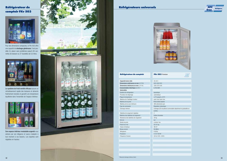 Réfrigérateur de comptoir FKv 50 Premium Le système de froid ventilé efficace assure un refroidissement rapide des boissons et aliments fraîchement stockés et garantit une température équilibrée dans