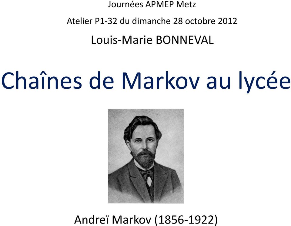 Louis-Marie BONNEVAL Chaînes de