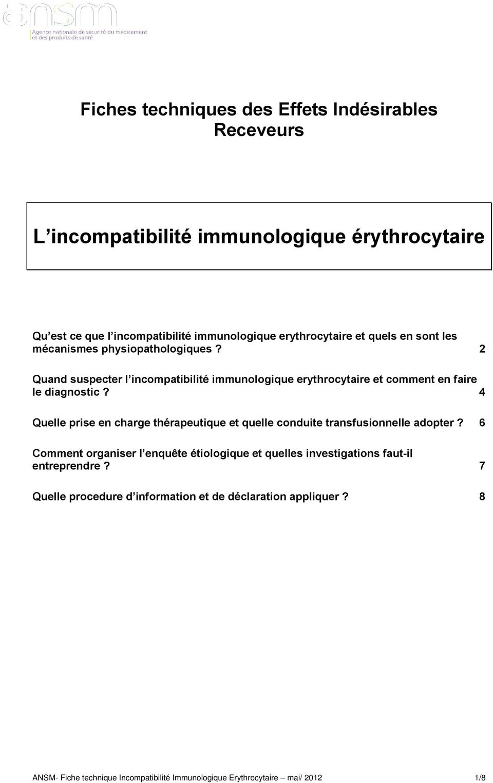 2 Quand suspecter l incompatibilité immunologique erythrocytaire et comment en faire le diagnostic?