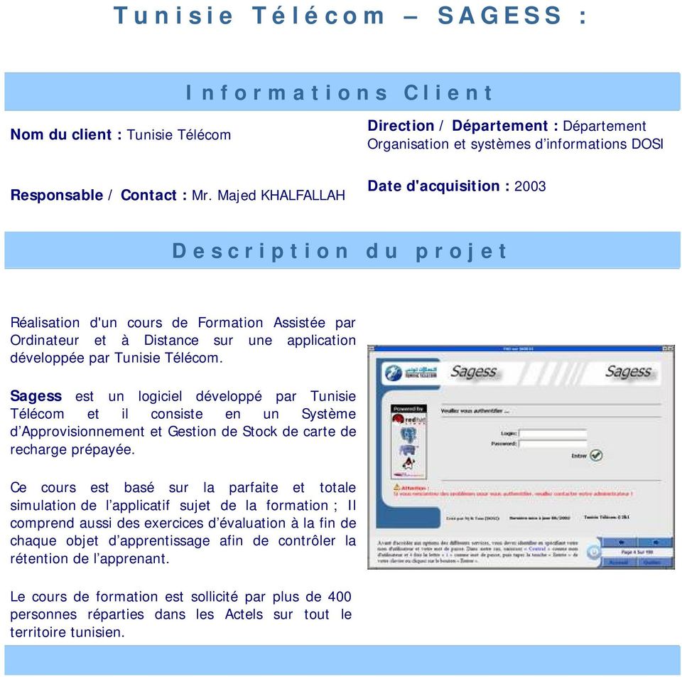 sur une application développée par Tunisie Télécom.