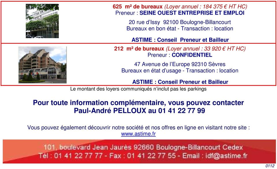 HT HC) 47 Avenue de l Europe 92310 Sèvres Bureaux en état d usage - Transaction : location