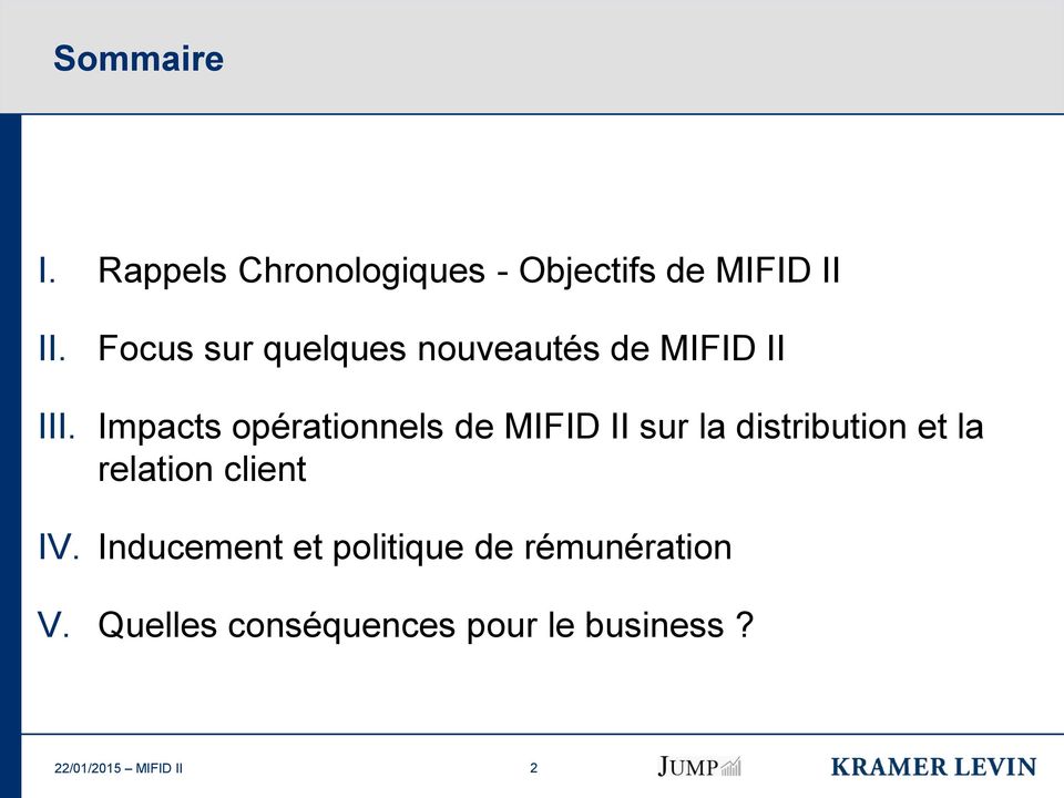 Impacts opérationnels de MIFID II sur la distribution et la relation