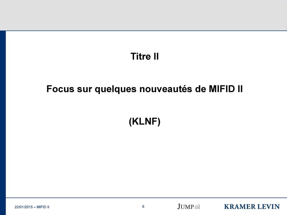 de MIFID II (KLNF)