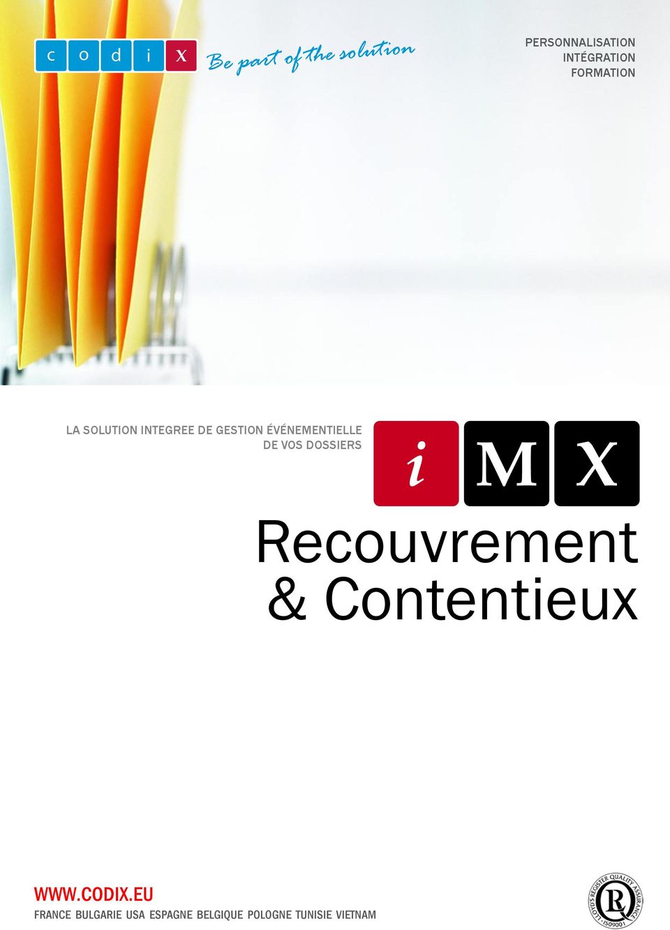 Recouvrement & Contentieux WWW.CODIX.