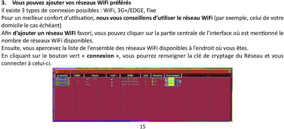 la partie centrale de l interface où est mentionné le nombre de réseaux WiFi disponibles.