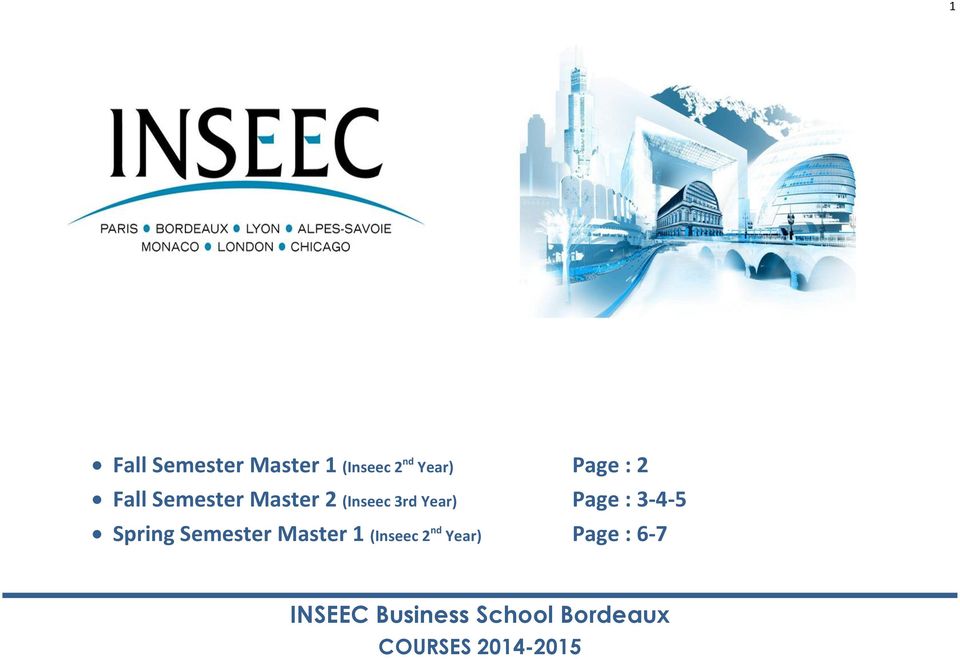 3-4-5 Spring Semester Master 1 (Inseec 2 nd Year)