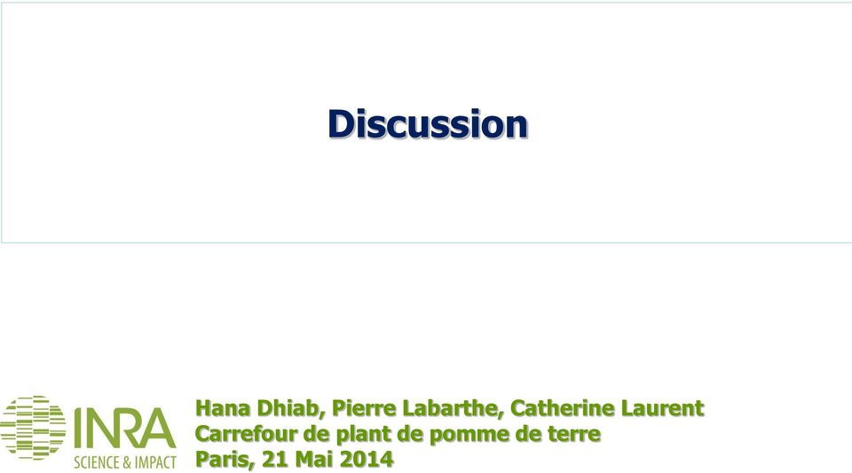 Laurent Carrefour de plant