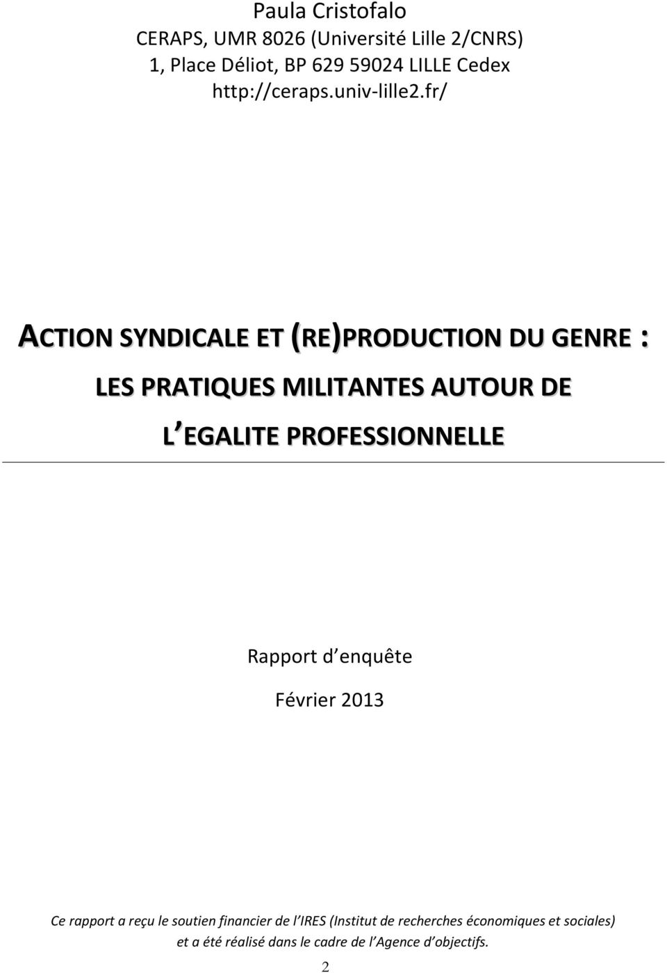 fr/ ACTION SYNDICALE ET (RE)PRODUCTION DU GENRE : LES PRATIQUES MILITANTES AUTOUR DE L EGALITE