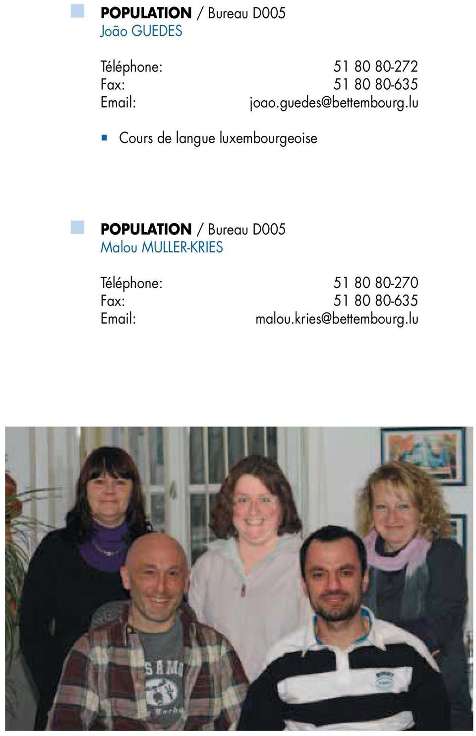 lu Cours de langue luxembourgeoise POPULATION / Bureau D005
