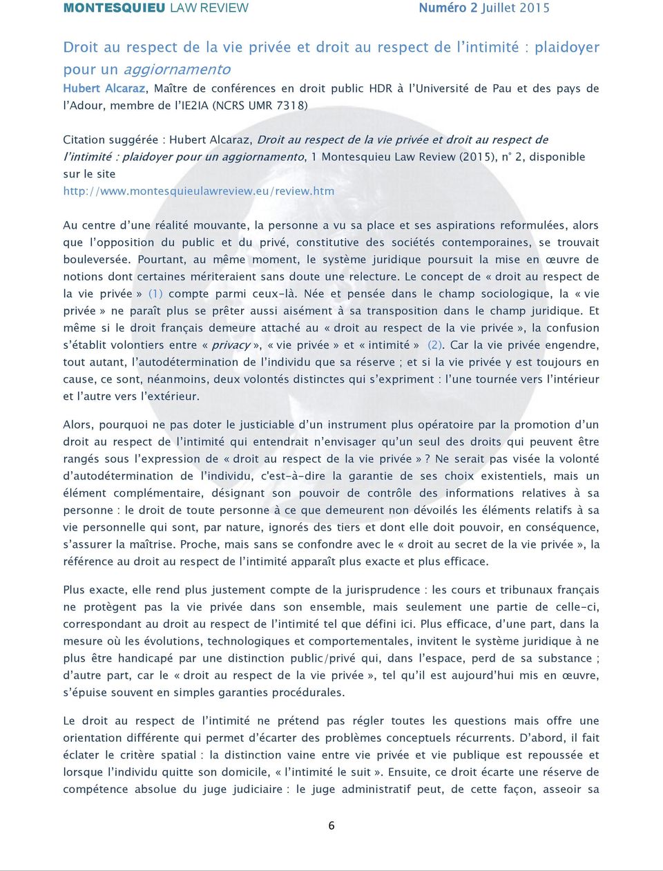 plaidoyer pour un aggiornamento, 1 Montesquieu Law Review (2015), n 2, disponible sur le site http://www.montesquieulawreview.eu/review.