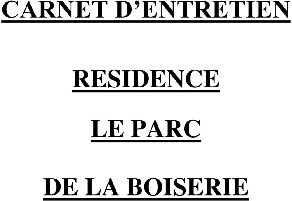RESIDENCE LE