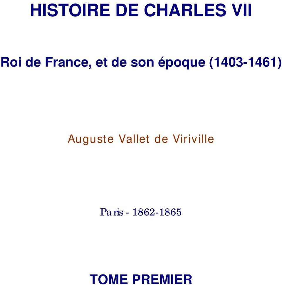 (1403-1461) Auguste Vallet de