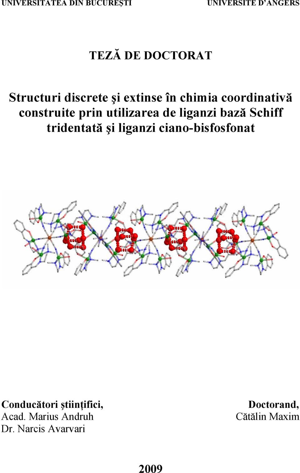 Structuri discrete şi extinse în chimia coordinativă construite prin  utilizarea de liganzi bază Schiff tridentată şi liganzi ciano-bisfosfonat -  PDF Free Download