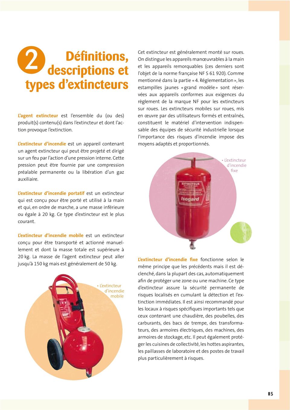 Les extincteurs d'incendie portatifs, mobiles et fixe - Brochure - INRS