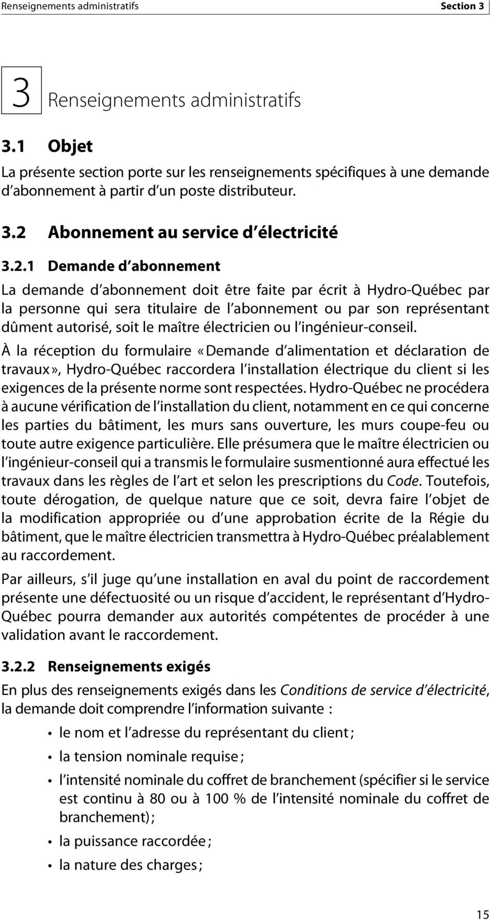 Abonnement au service d électricité 3.2.