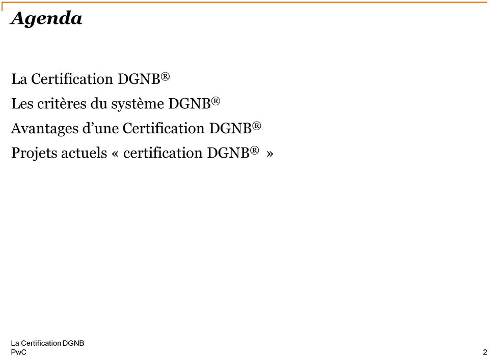 une Certification DGNB