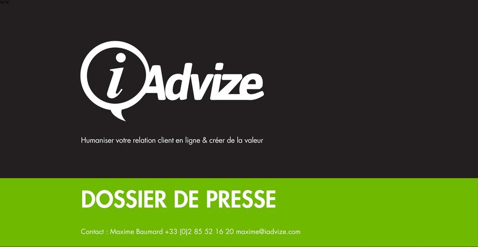 DOSSIER DE PRESSE Contact : Maxime