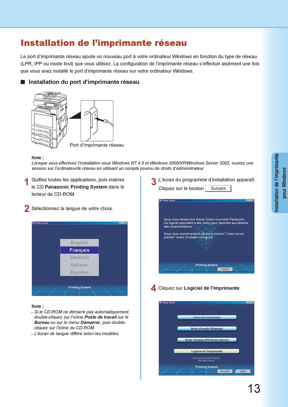 Installation du port d imprimante réseau Port d imprimante réseau Lorsque vous effectuez l installation sous Windows NT 4.