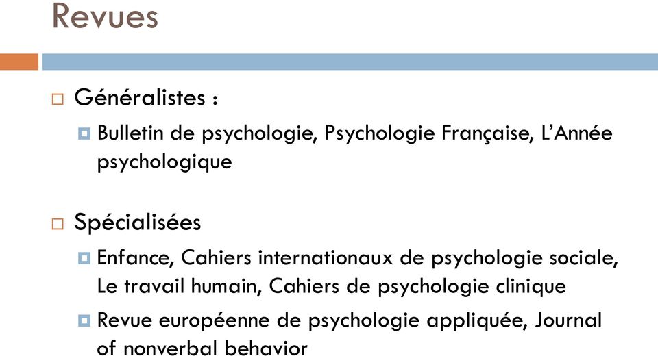 psychologie sociale, Le travail humain, Cahiers de psychologie