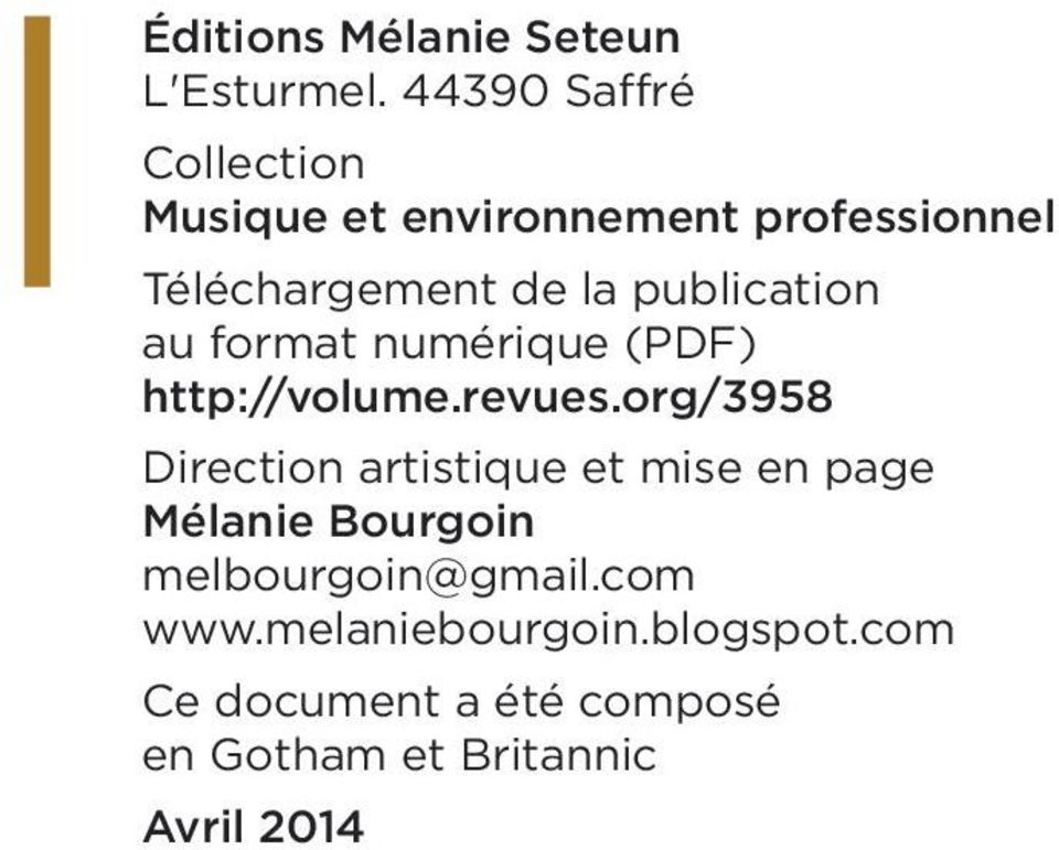publication au format numérique (PDF) http://volume.revues.