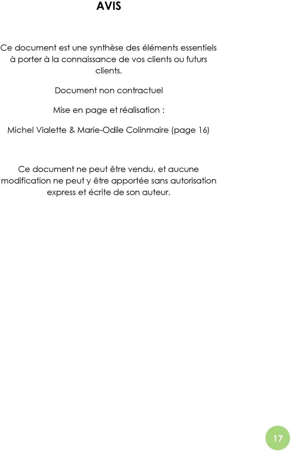 Document non contractuel Mise en page et réalisation : Michel Vialette & Marie-Odile