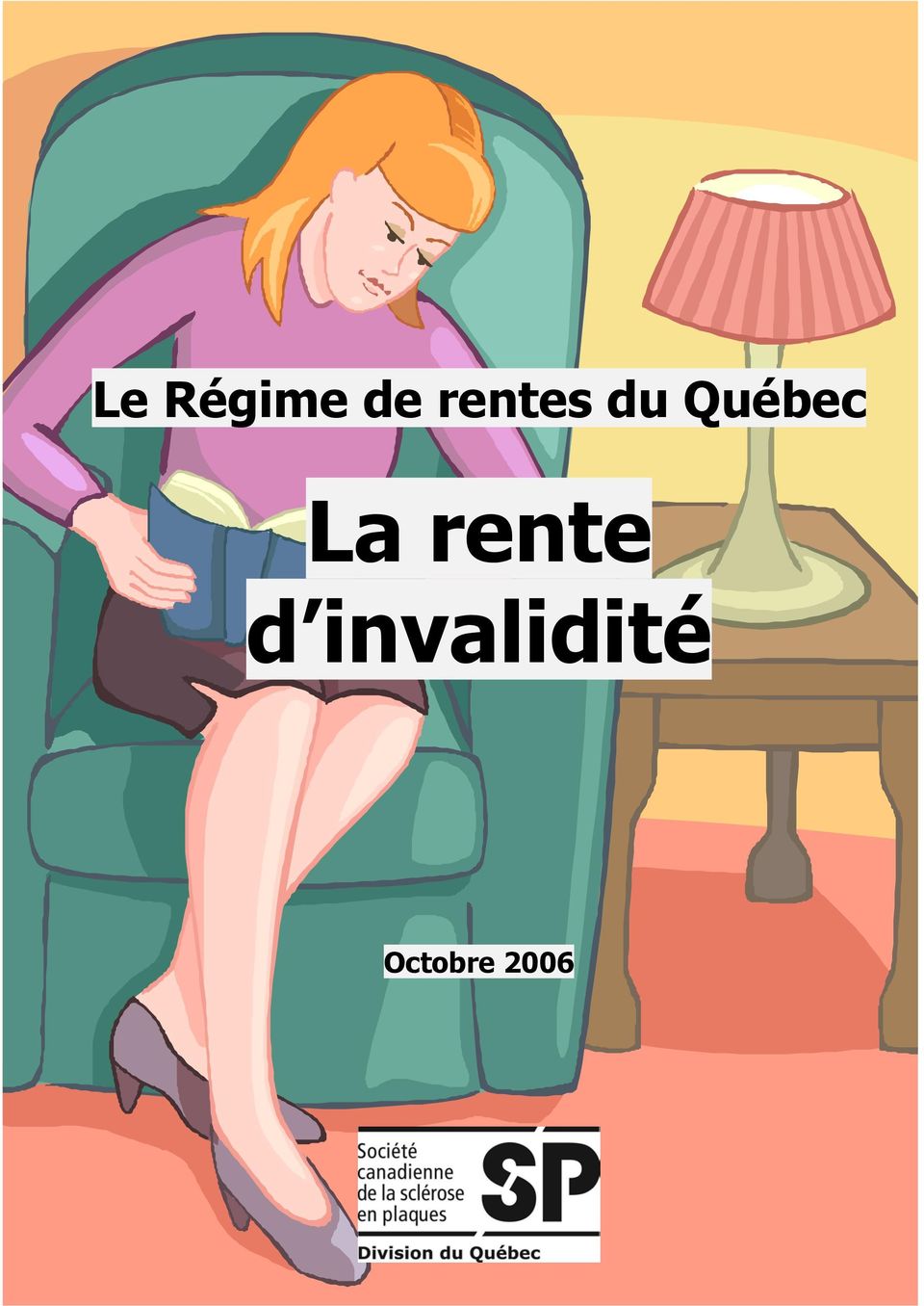 Québec La rente