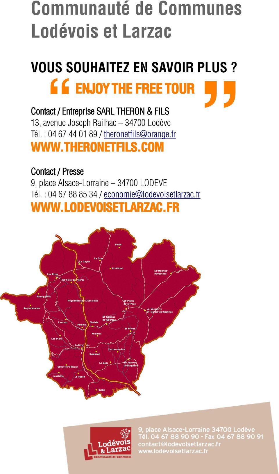 Lodève Tél. : 04 67 44 01 89 / theronetfils@orange.fr WWW.THERONETFILS.